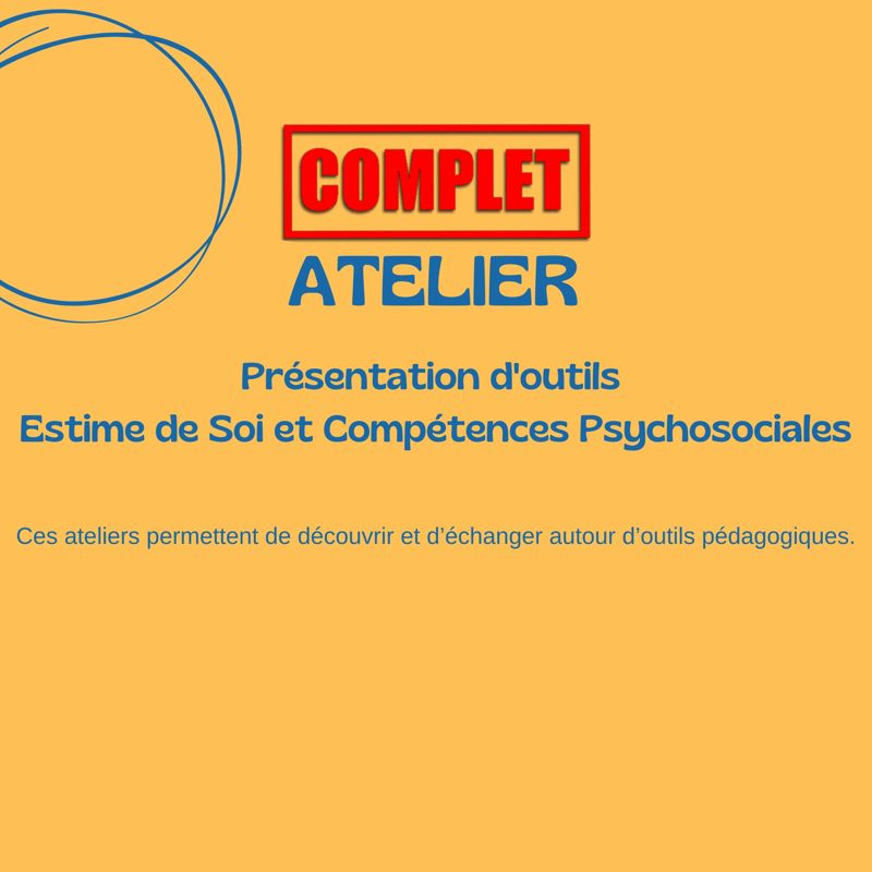 Atelier de présentation d'outils Estime de Soi et Compétences Psychosociales 