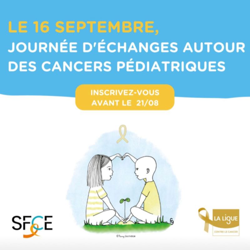 1er journée d'échanges autour des cancers pédiatriques