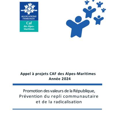 Appel à projet "Promotion des valeurs de la République, Prévention du repli communautaire et de la radicalisation"