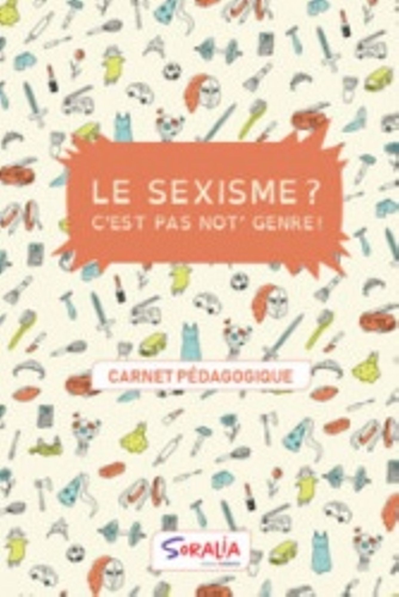 Le sexisme ? C’est pas not’ genre !