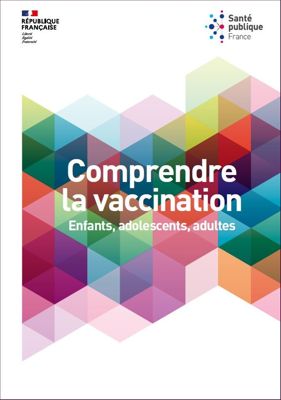 Comprendre la vaccination : Enfants, adolescents, adultes