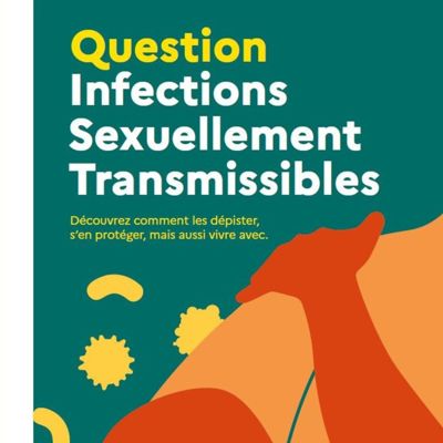 Question Infections Sexuellement Transmissibles