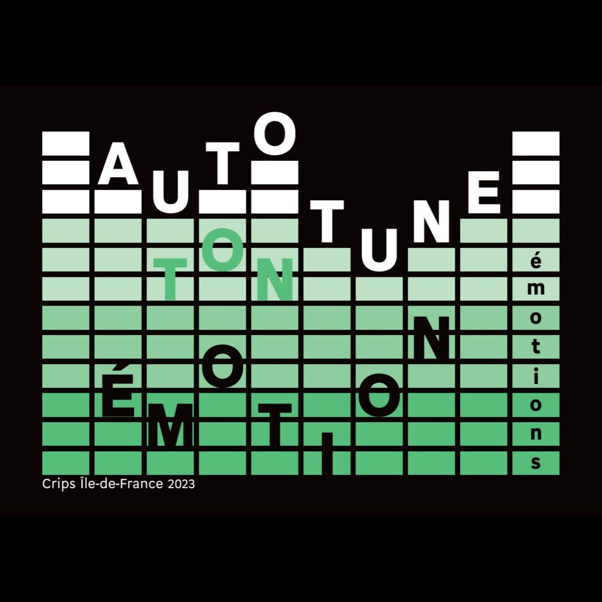 Autotune ton émotion