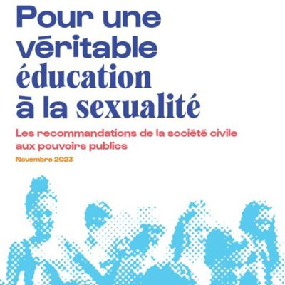 Livre blanc : "Pour une véritable éducation à la sexualité"