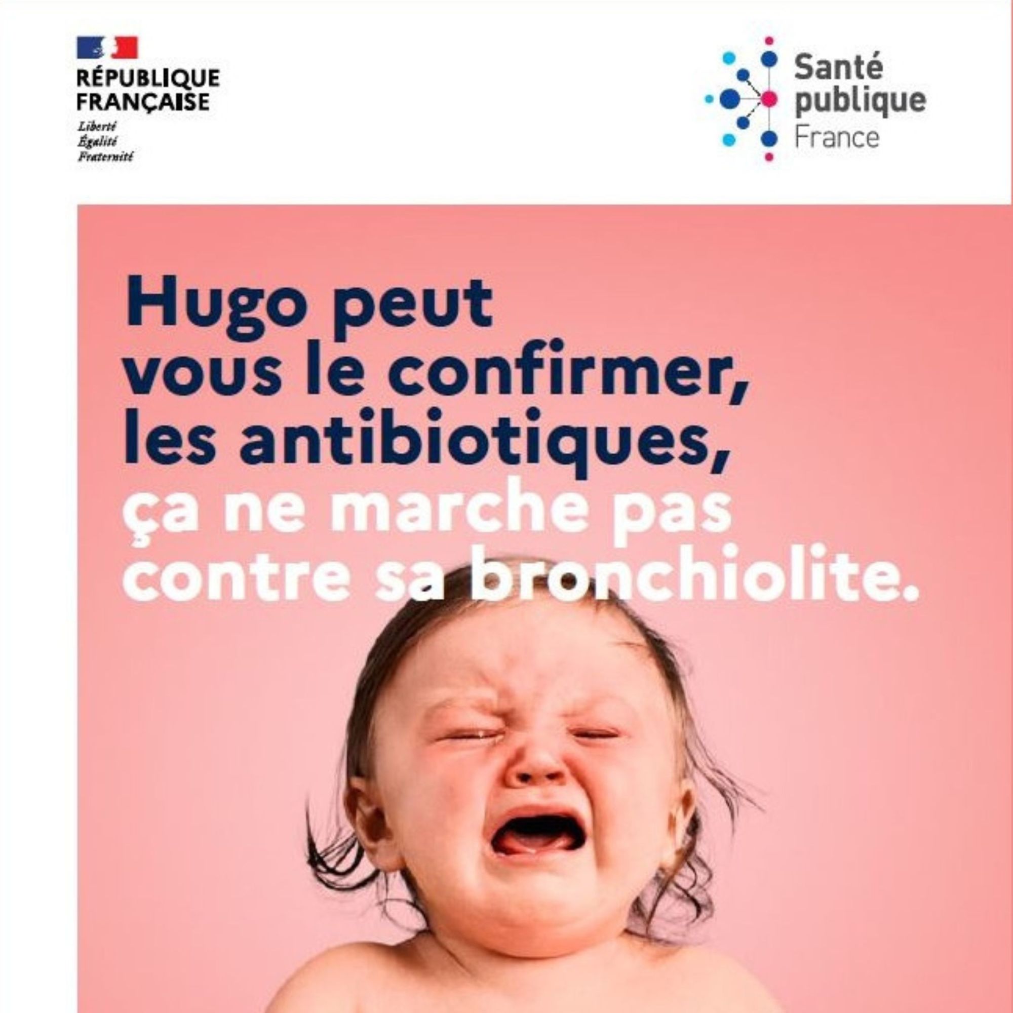 Hugo peut vous le confirmer, les antibiotiques,...