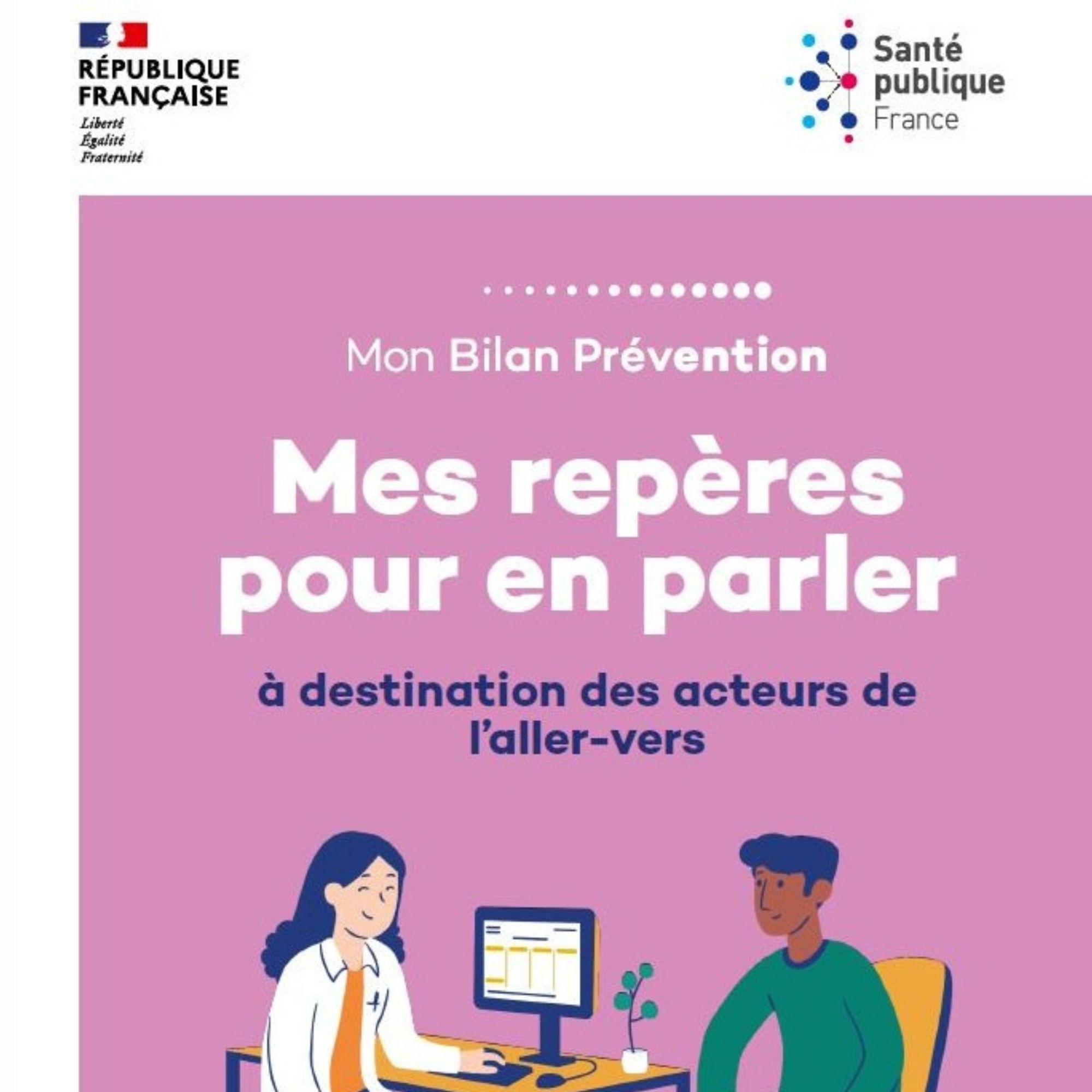 Mon Bilan Prévention. Mes repères pour en parler