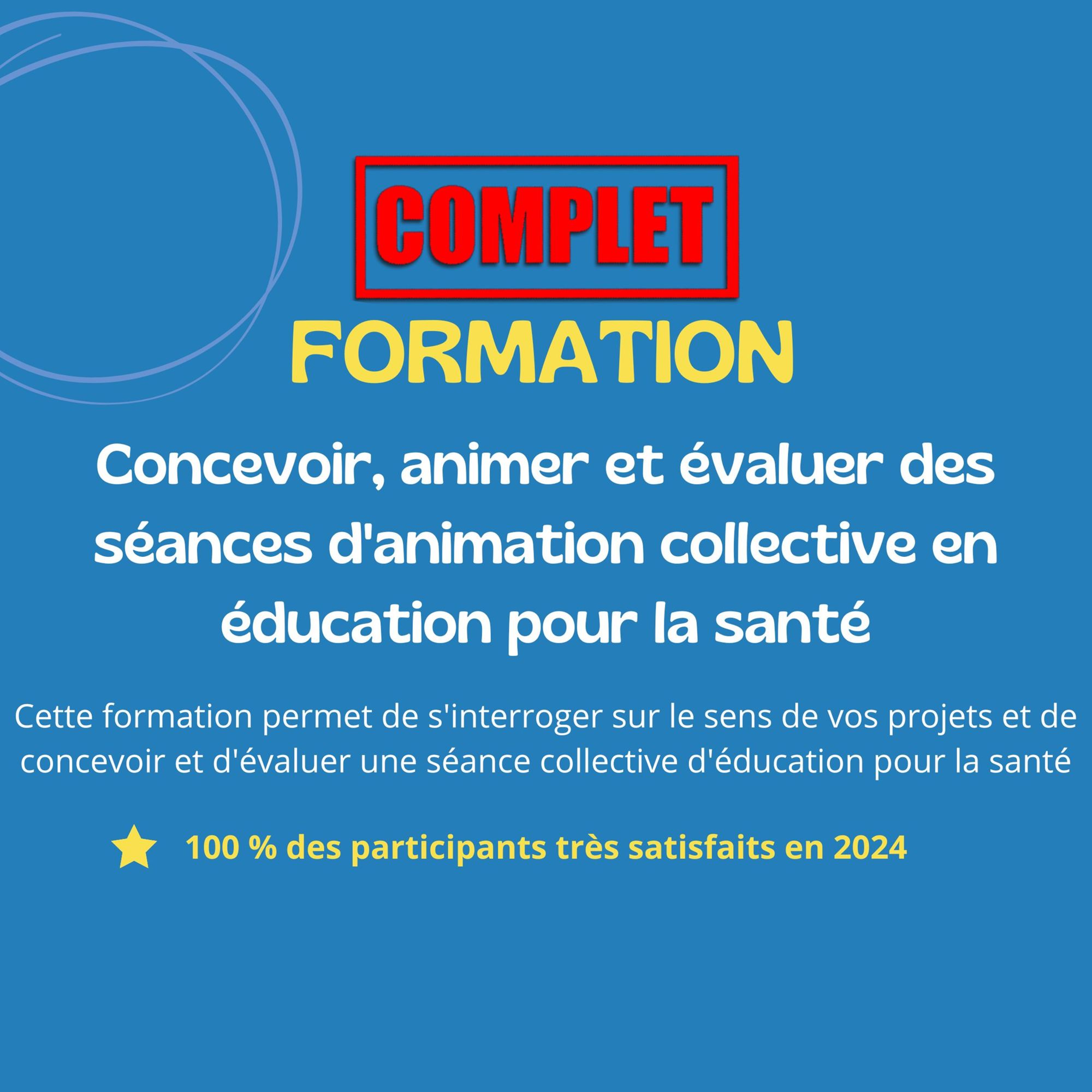 Concevoir, animer et évaluer des séances d'animation collective en éducation pour la santé