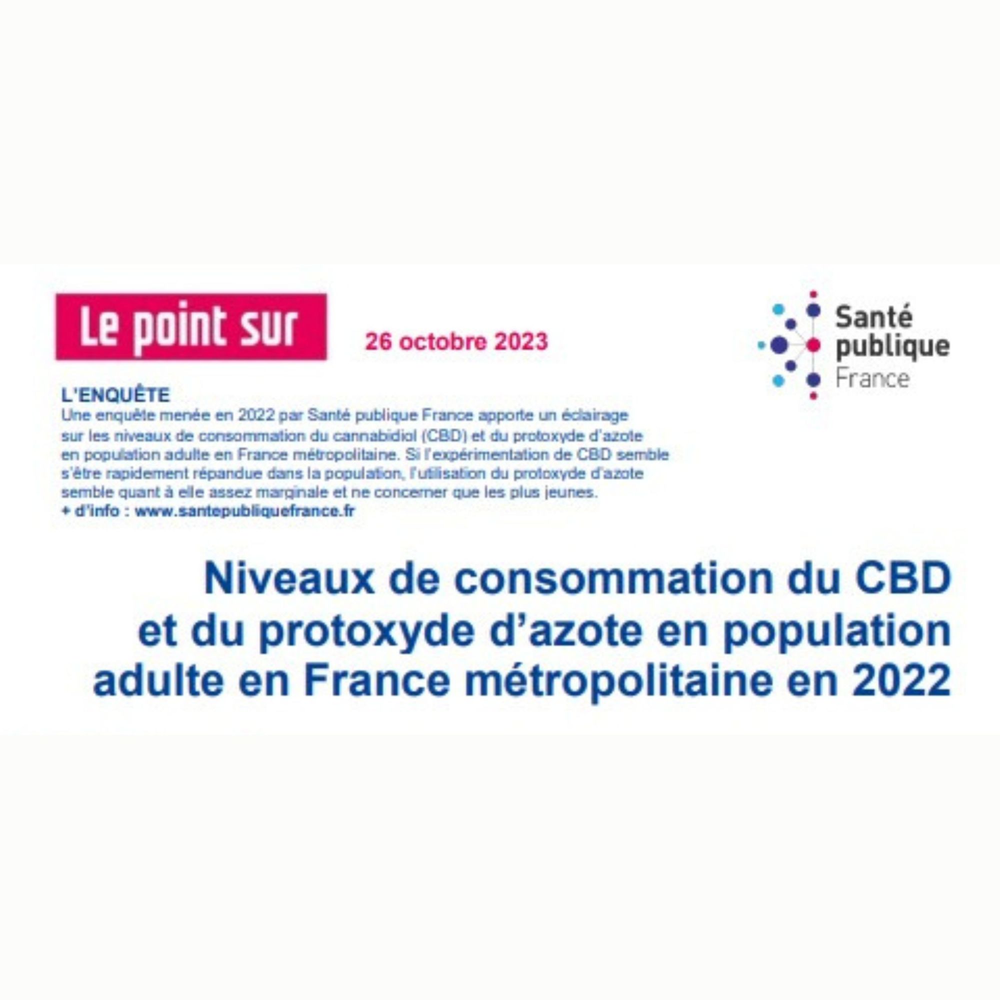 Niveaux de consommation du CBD et du protoxyde d’azote en population adulte en France métropolitaine en 2022