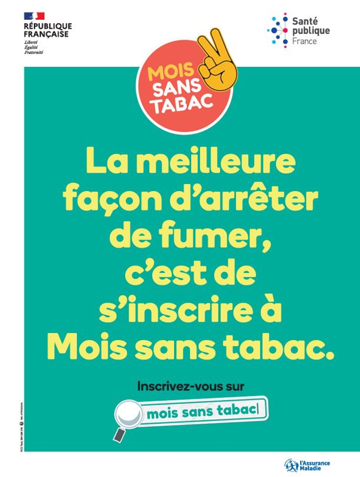 Affiche incitant à l'inscription - "La meilleure façon d'arrêter de fumer c'est de s'inscrire à Mois sans tabac" 