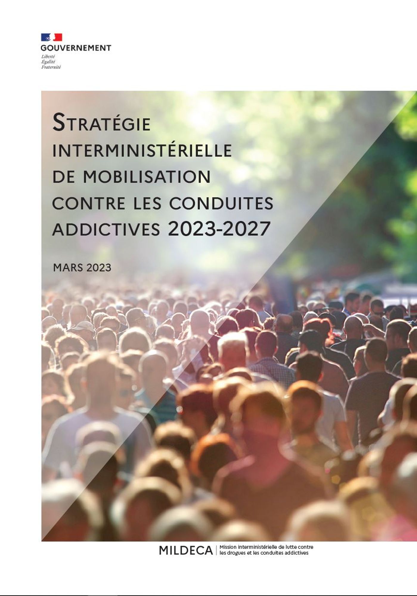 Stratégie interministérielle de mobilisation contre les conduites addictives 2023-2027"