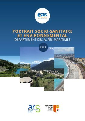 Portrait socio-sanitaire et environnemental. Département des Alpes-Maritimes