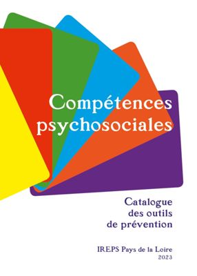 Compétences psychosociales - Catalogue des outils de prévention