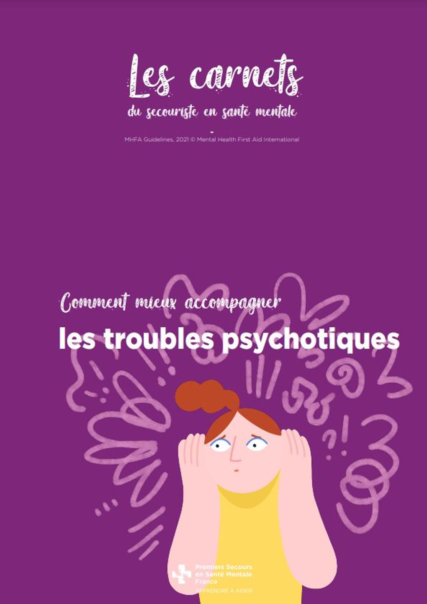 Les carnets du secouriste en santé mentale