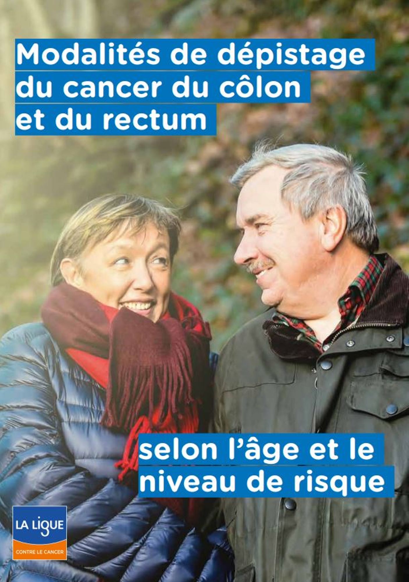 Modalités de dépistage du cancer du côlon et du rectum selon l’âge et le niveau de risque