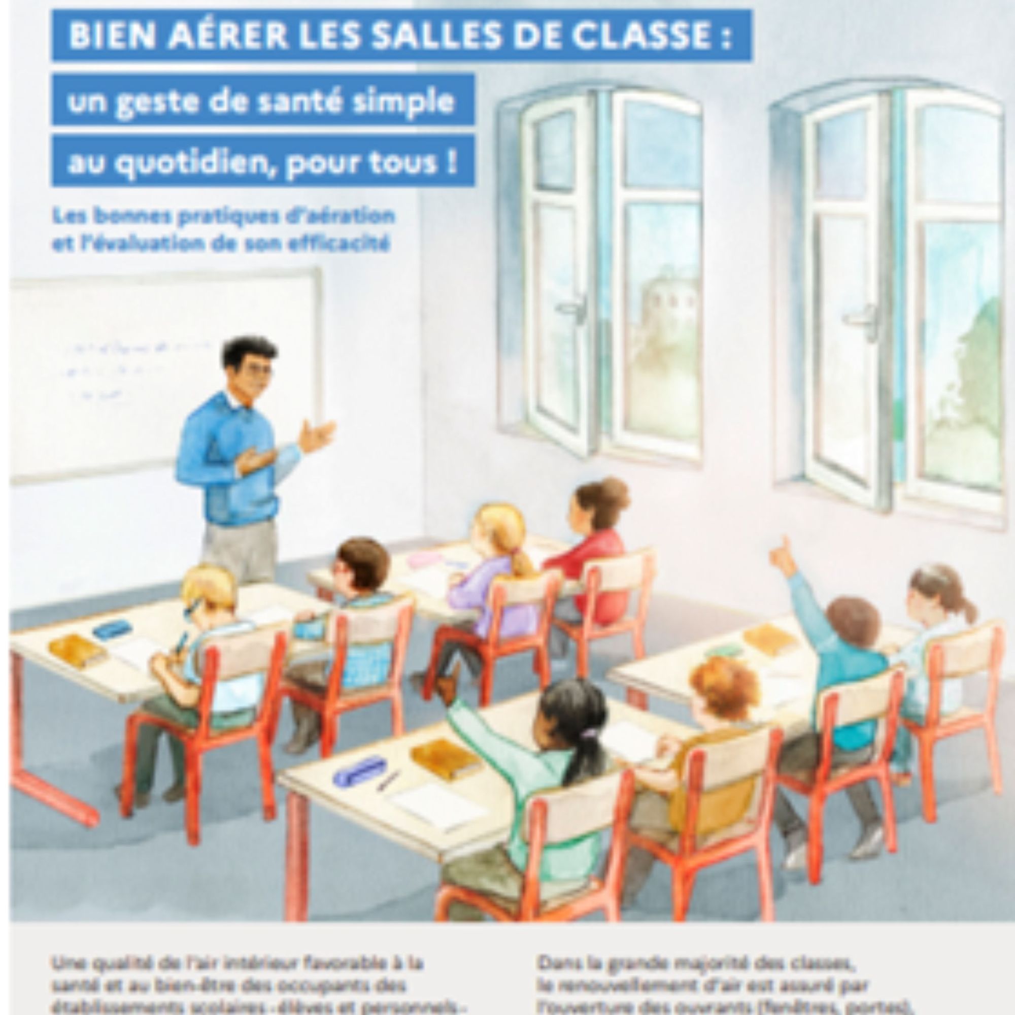 Bien aérer les salles de classe : un geste de santé simple au quotidien, pour tous !