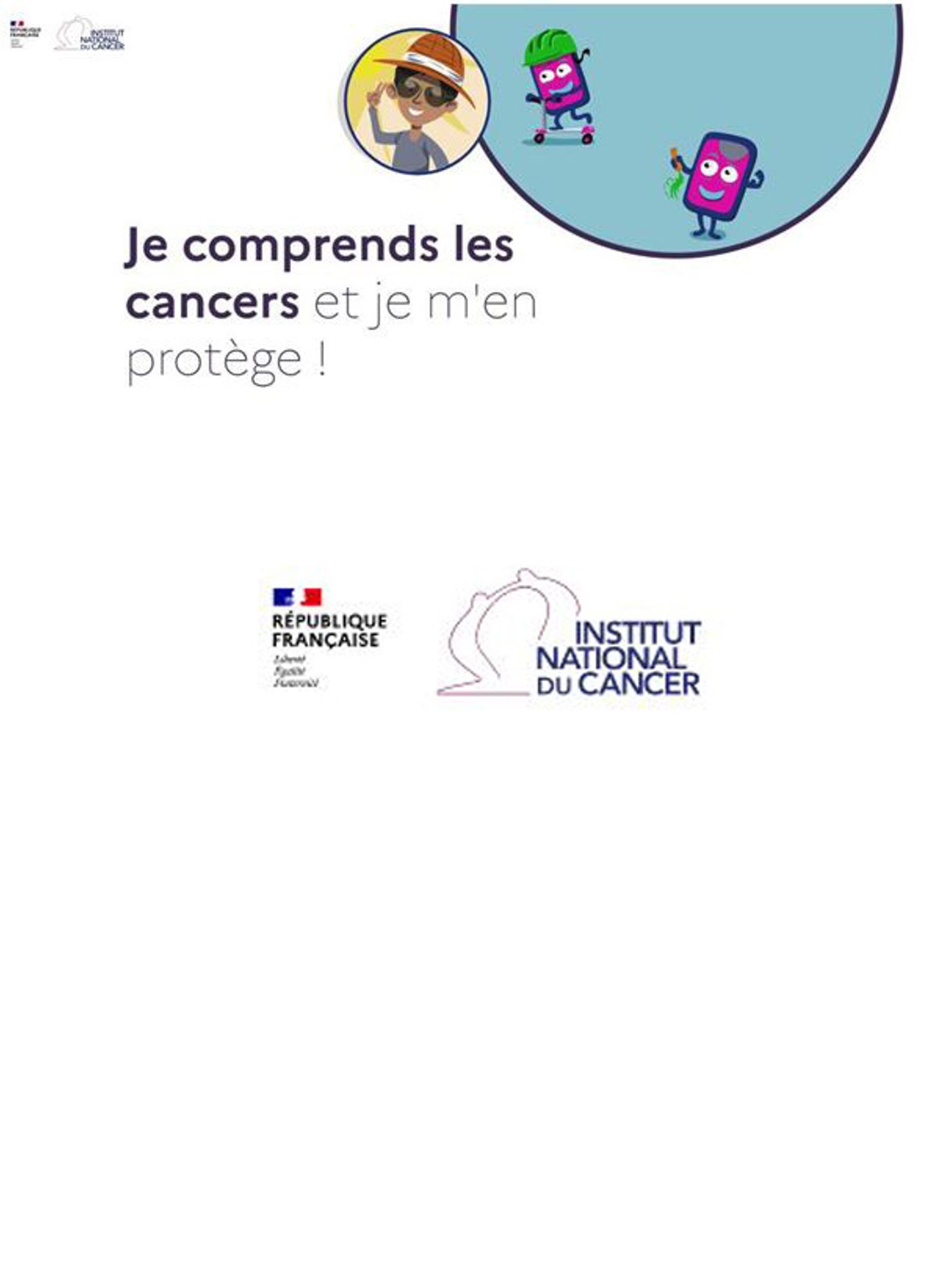 Je comprends les cancers et je m'en protège !