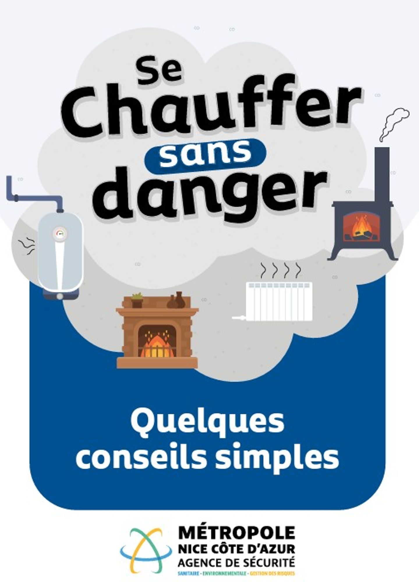 Se chauffer sans danger. Quelques conseils simples.