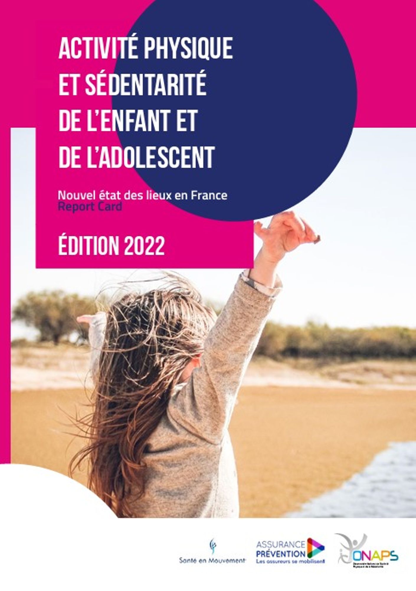 Activité physique et sédentarité de l'enfant et de l'adolescent. 