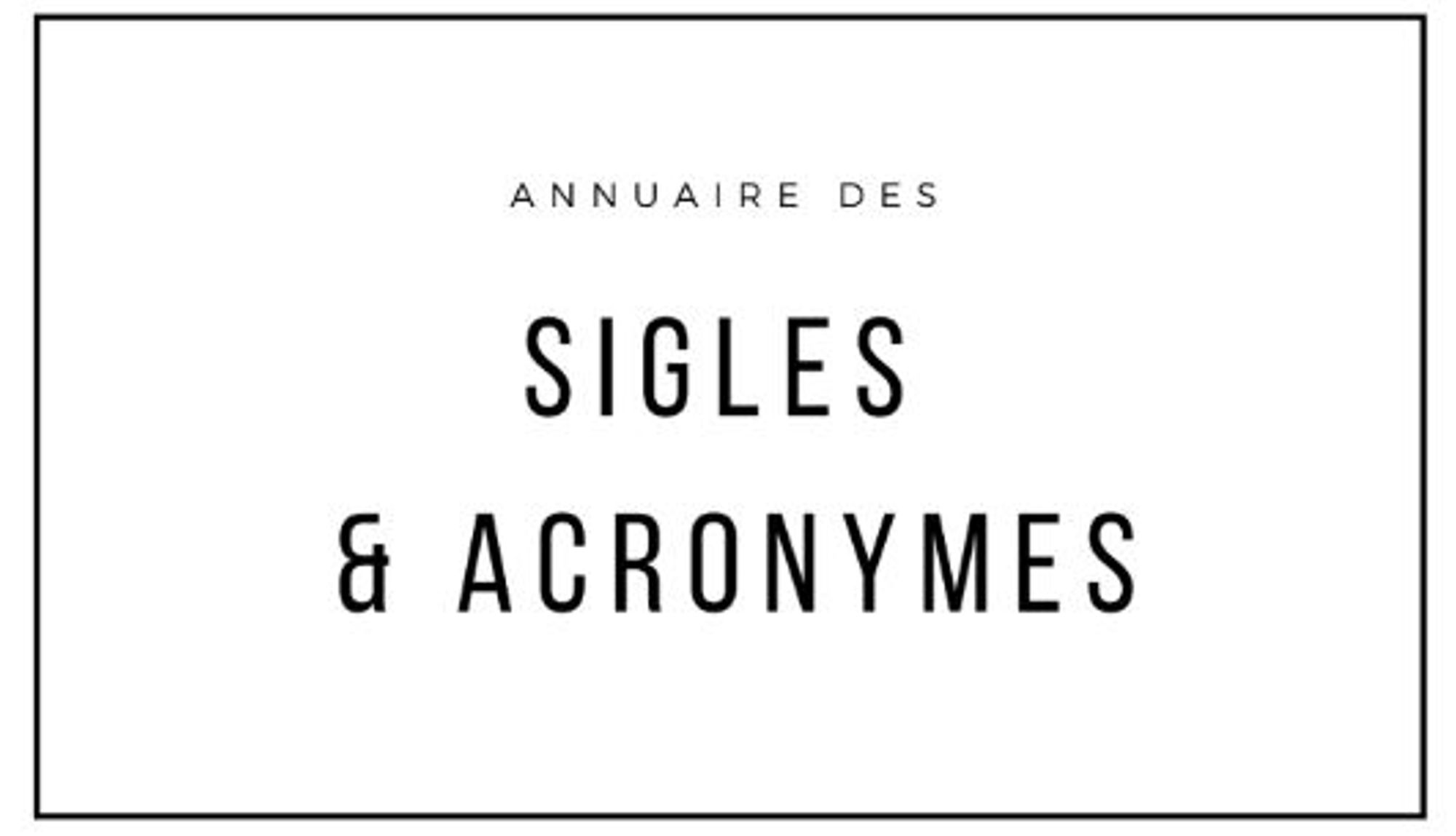 Annuaire des sigles et des acronymes en santé publique 