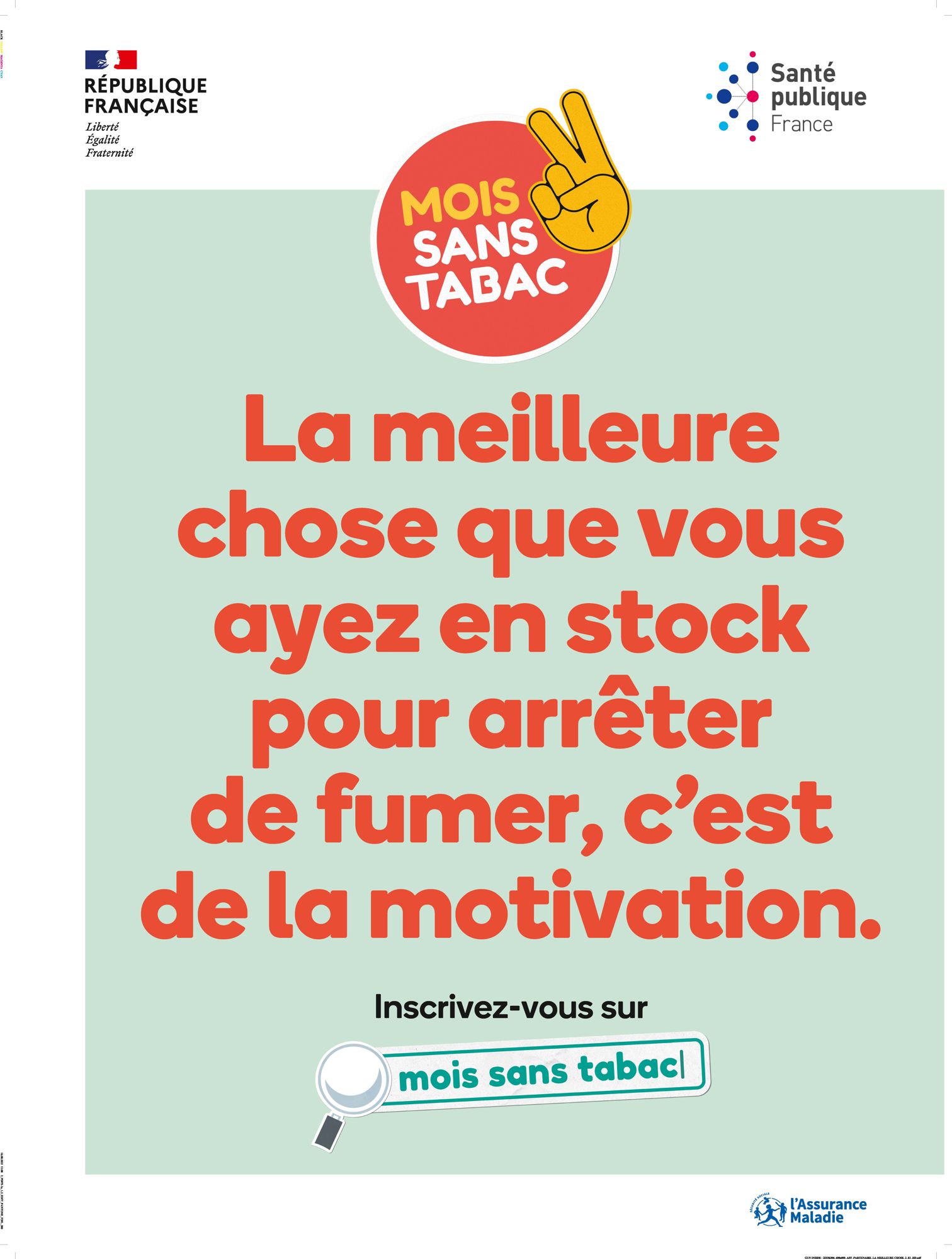 Affiche pour le secteur de la grande distribution "La meilleure chose que vous ayez en stock pour arrêter de fumer, c'est de la motivation"