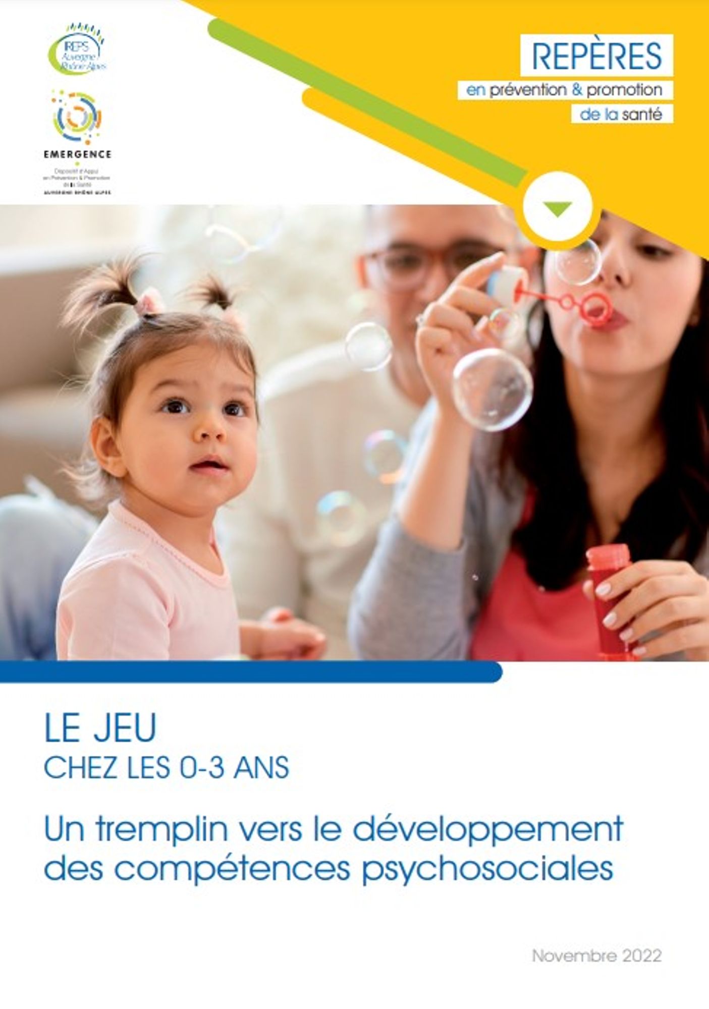 Le jeu chez les 0-3 ans : un tremplin vers le développement des compétences psychosociales