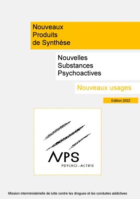 Guide "Nouveaux Produits de Synthèse. Nouvelles Substances Psychoactives. Nouveaux usages"