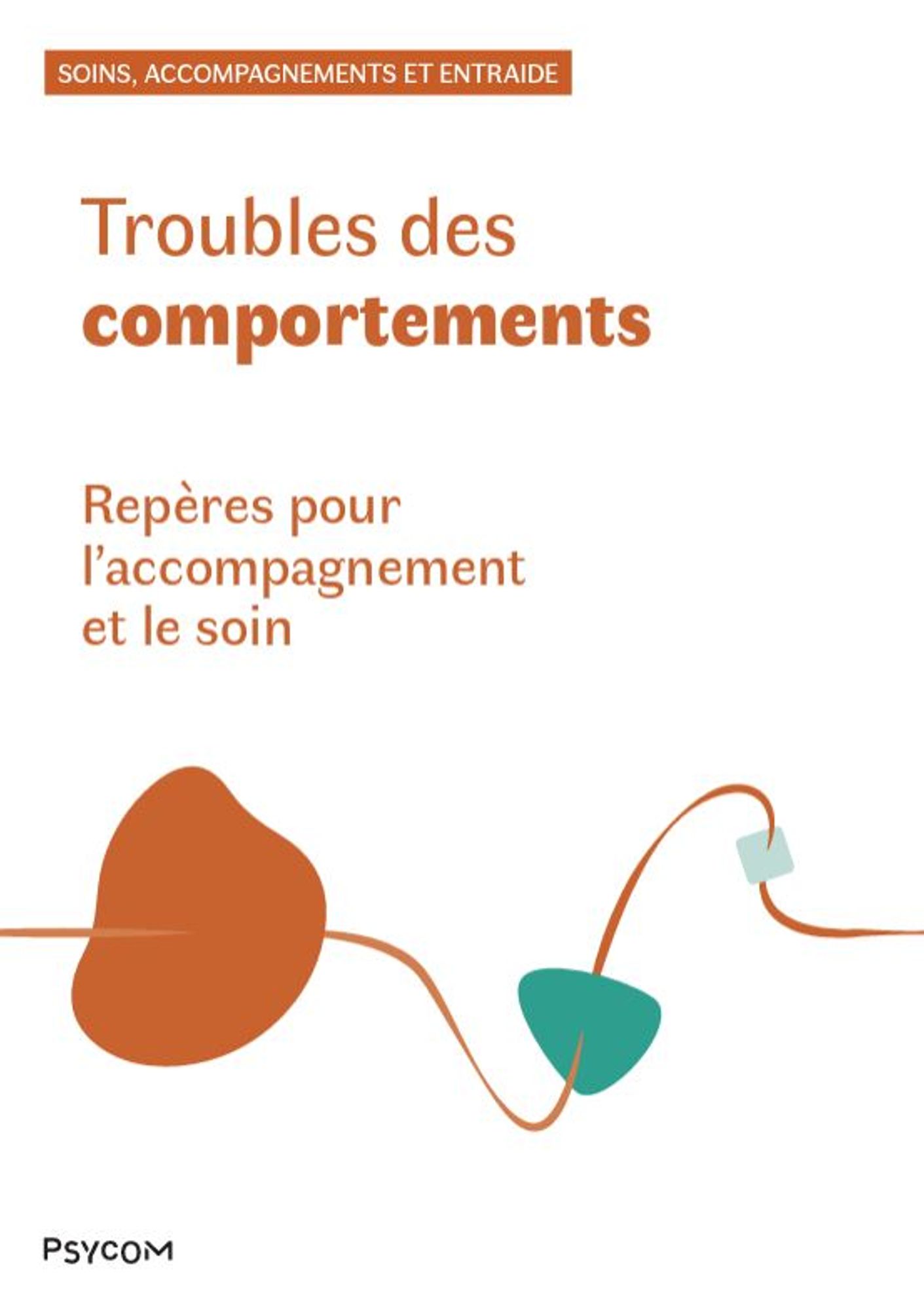 Troubles des comportements