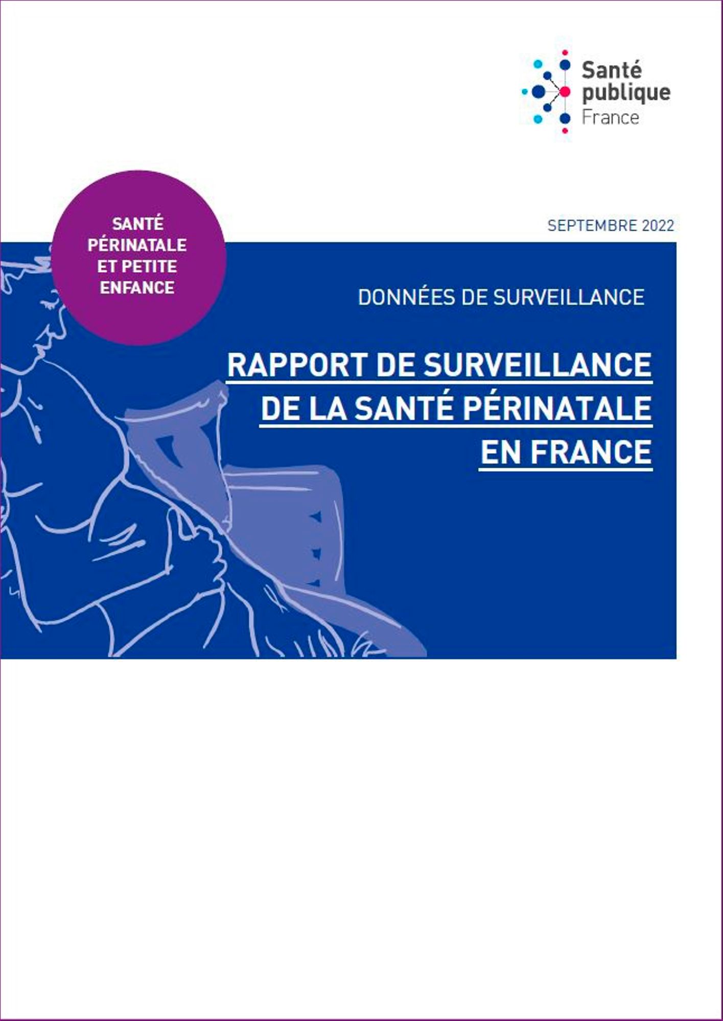 Rapport de surveillance de la santé périnatale en France