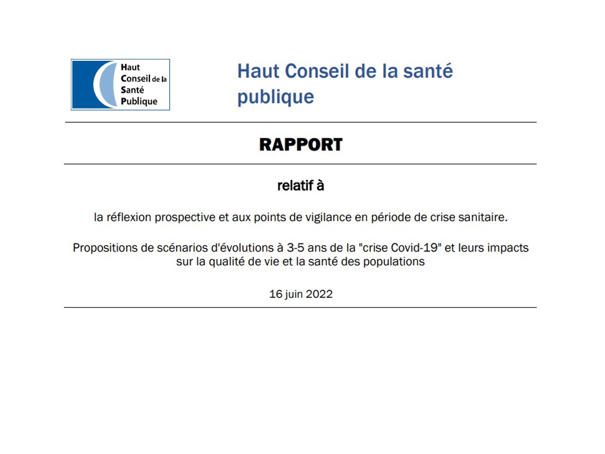 Rapport relatif à la réflexion prospective et aux points de vigilance en période de crise sanitaire