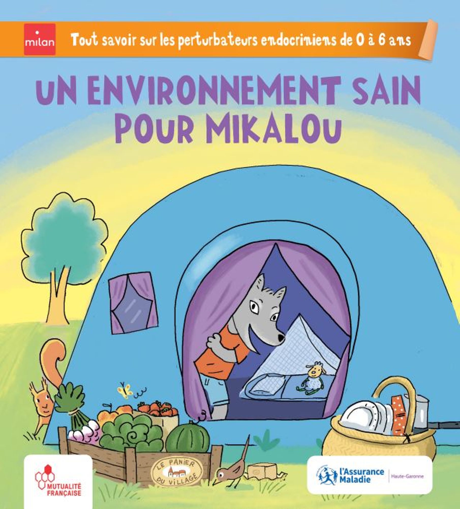 Un environnement sain pour Mikalou