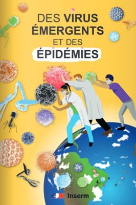 Exposition Des virus émergents et des épidémies