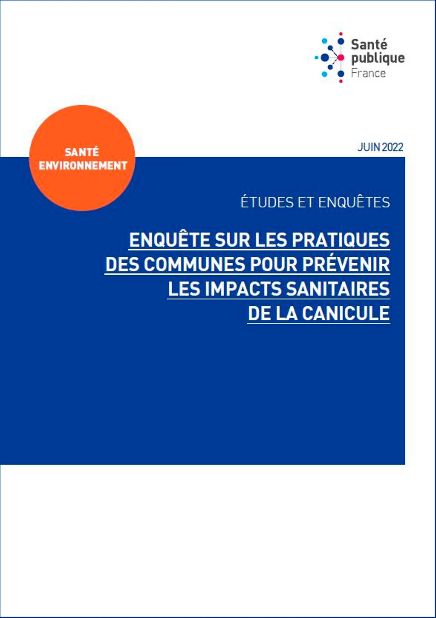 Enquête sur les pratiques des communes pour prévenir les impacts sanitaires de la canicule