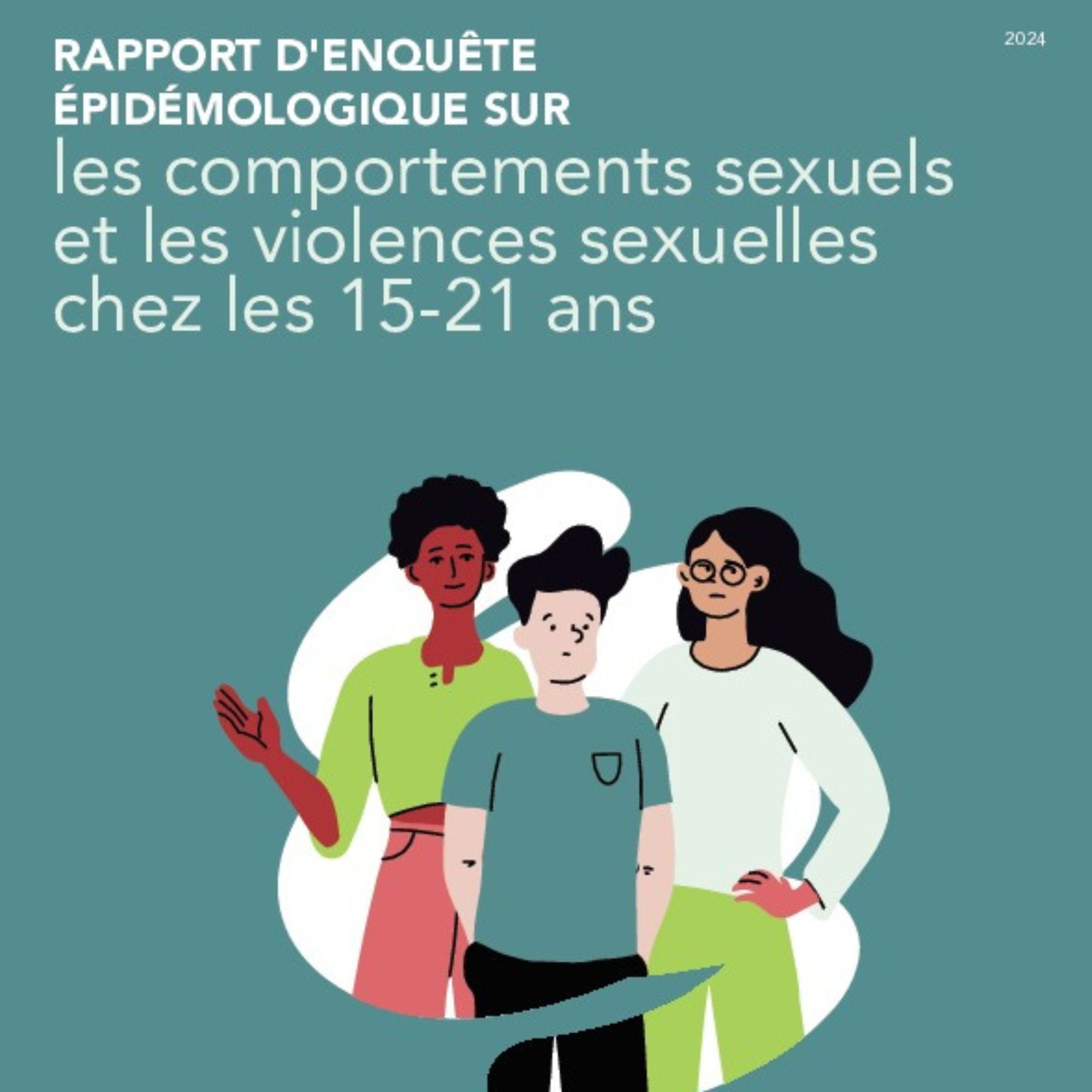 Rapport d'enquête épidémiologique sur les comportements sexuels et les violences sexuelles chez les 15-21 ans