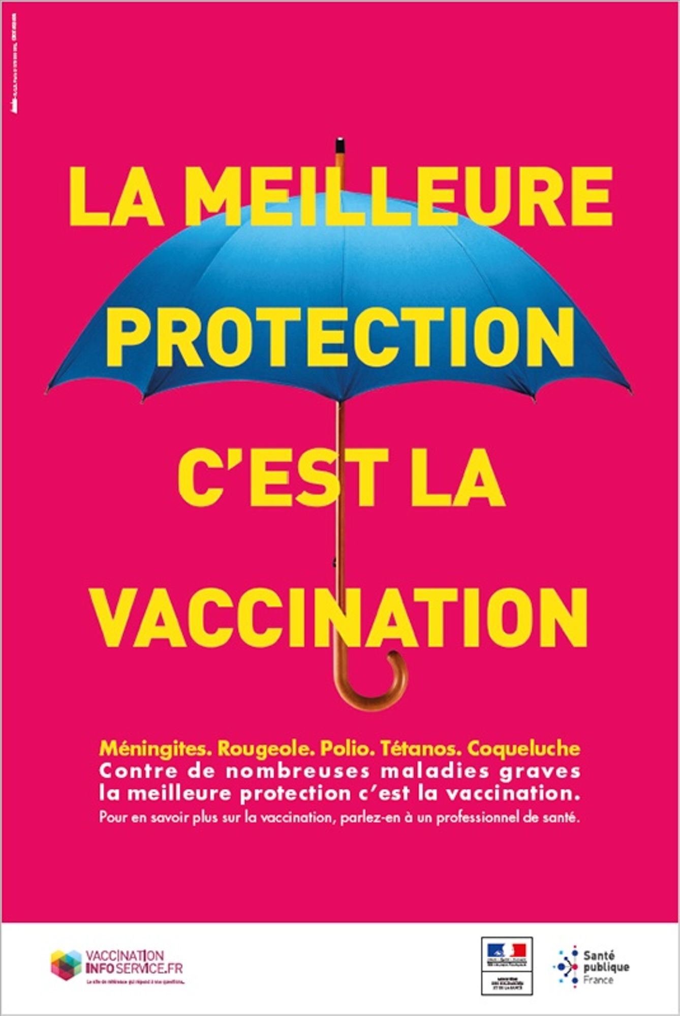 La meilleure protection, c'est la vaccination