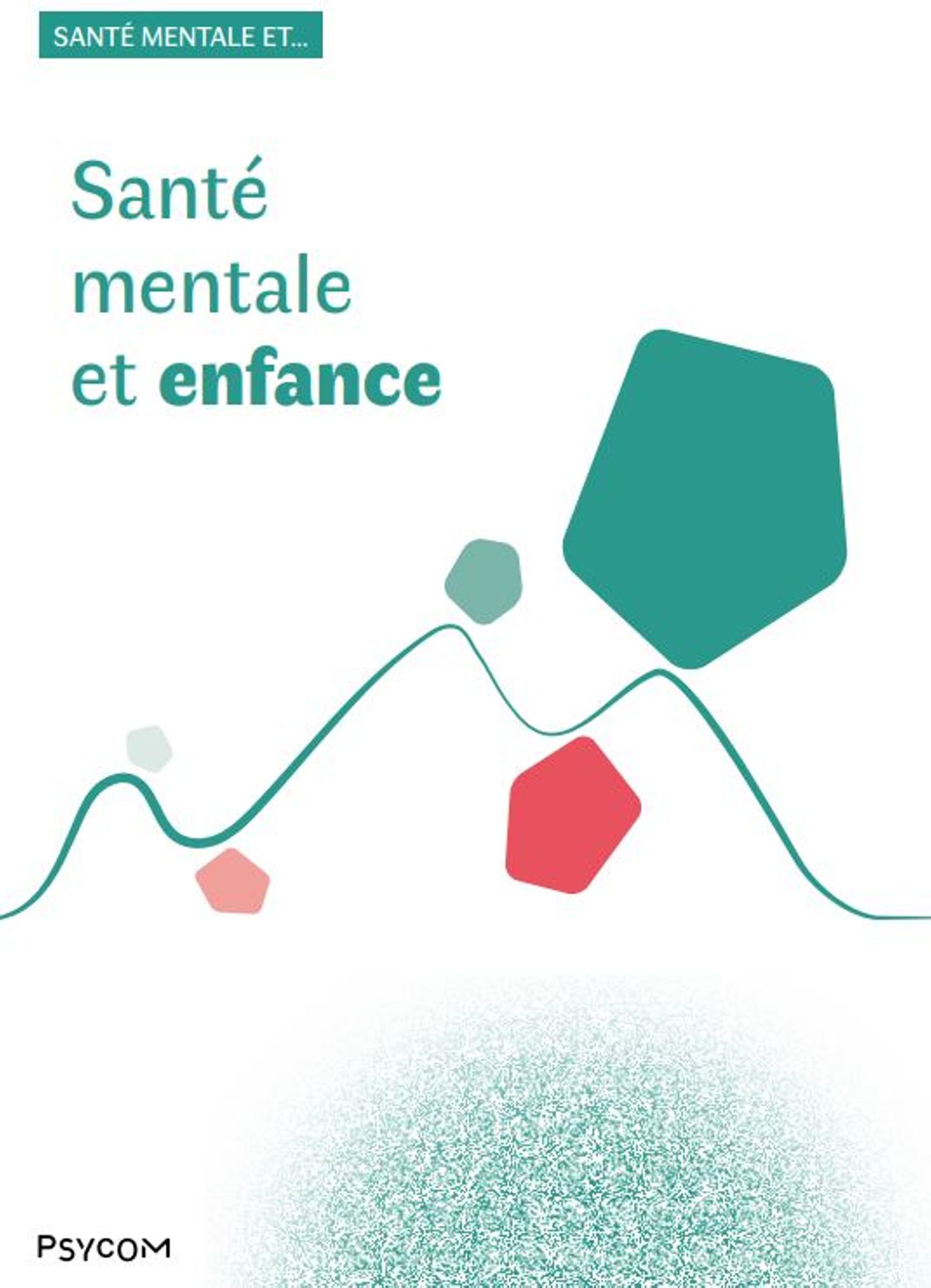 Santé mentale et enfance