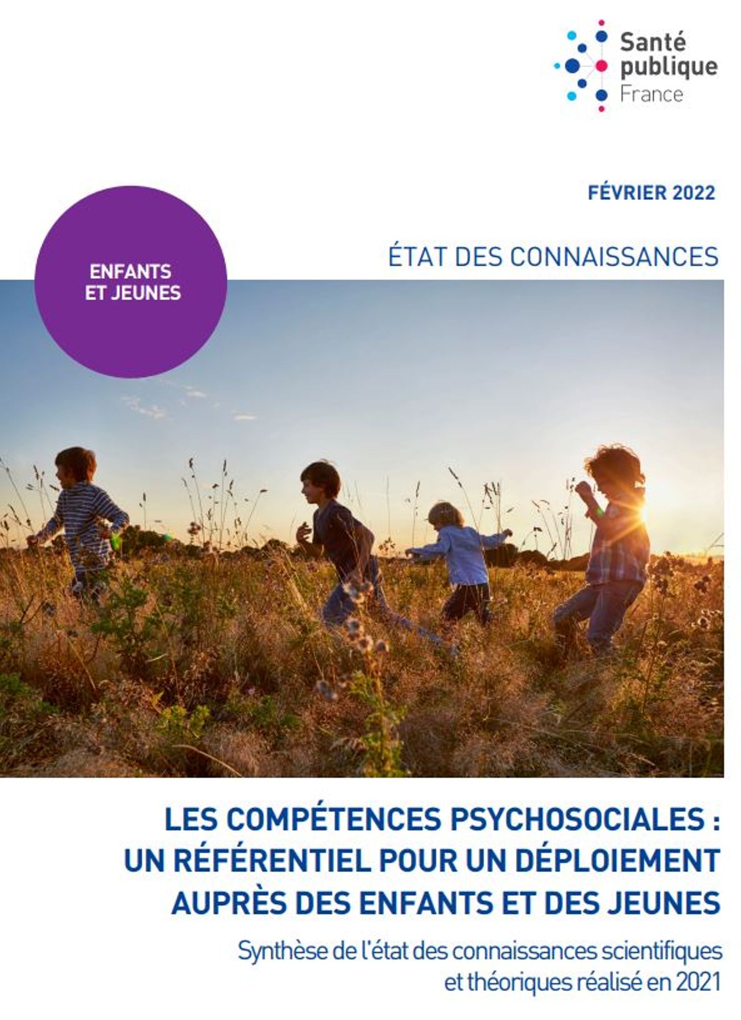 Les compétences psychosociales : un référentiel pour un déploiement auprès des enfants et des jeunes