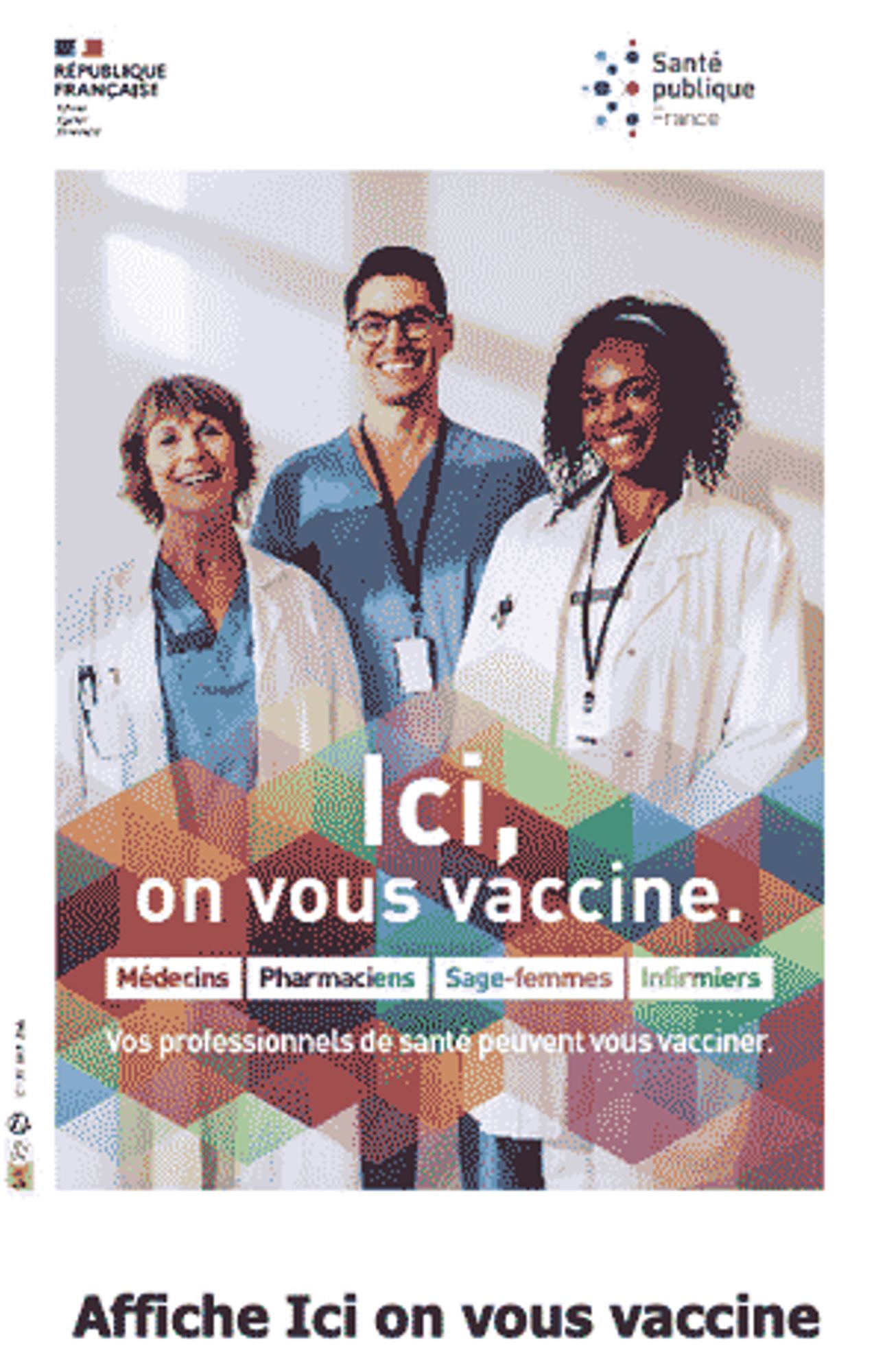 Affiche ici on vous vaccine 