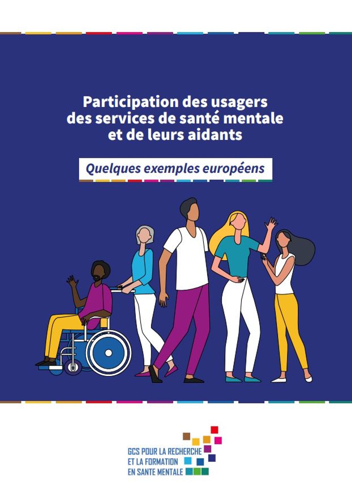 Participation des usagers des services de santé mentale et de leurs aidants.