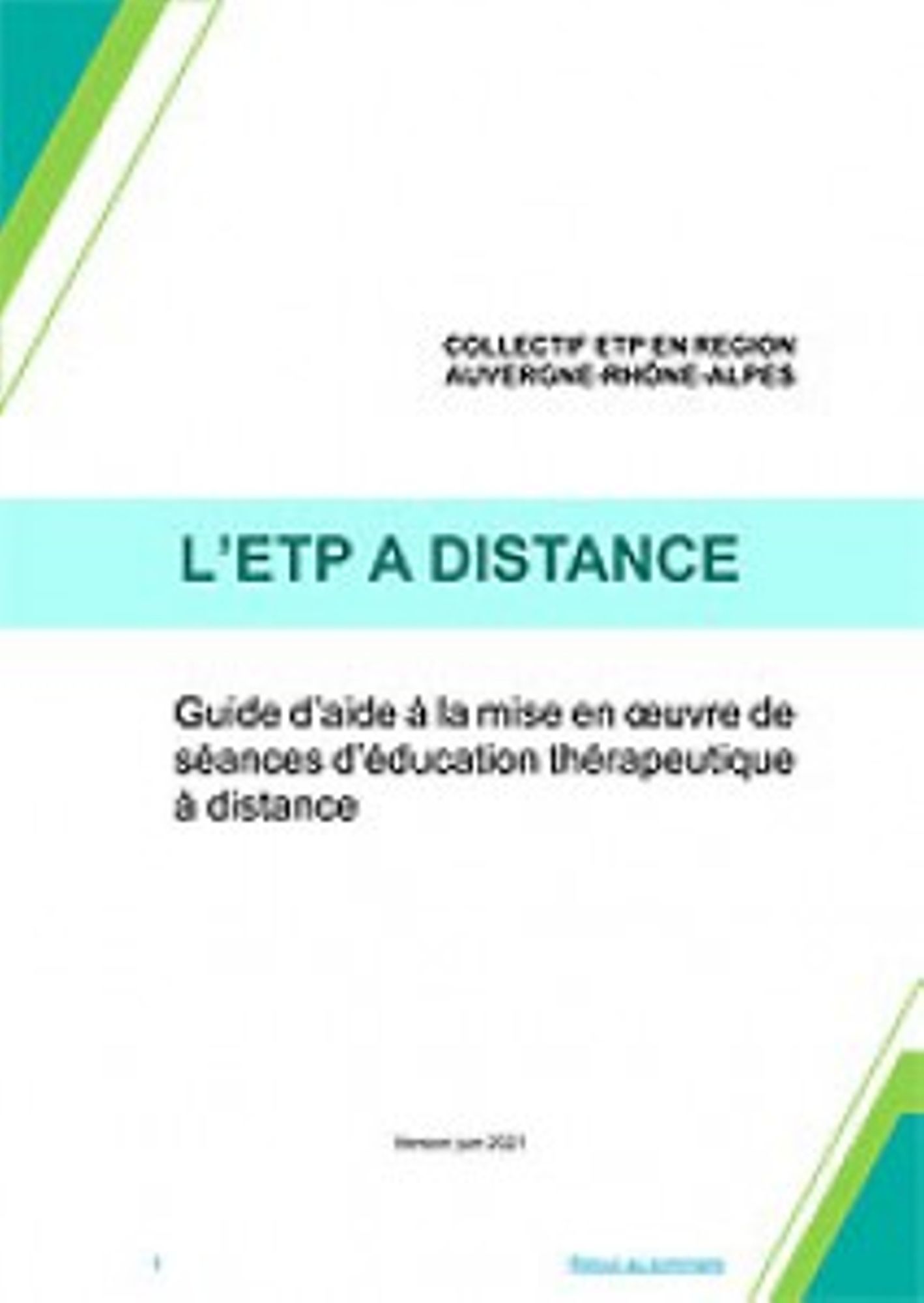 L'ETP à distance. Guide d’aide à la mise en oeuvre de séances d’éducation thérapeutique à distance