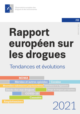 Rapport européen sur les drogues. Tendances et évolutions 2021