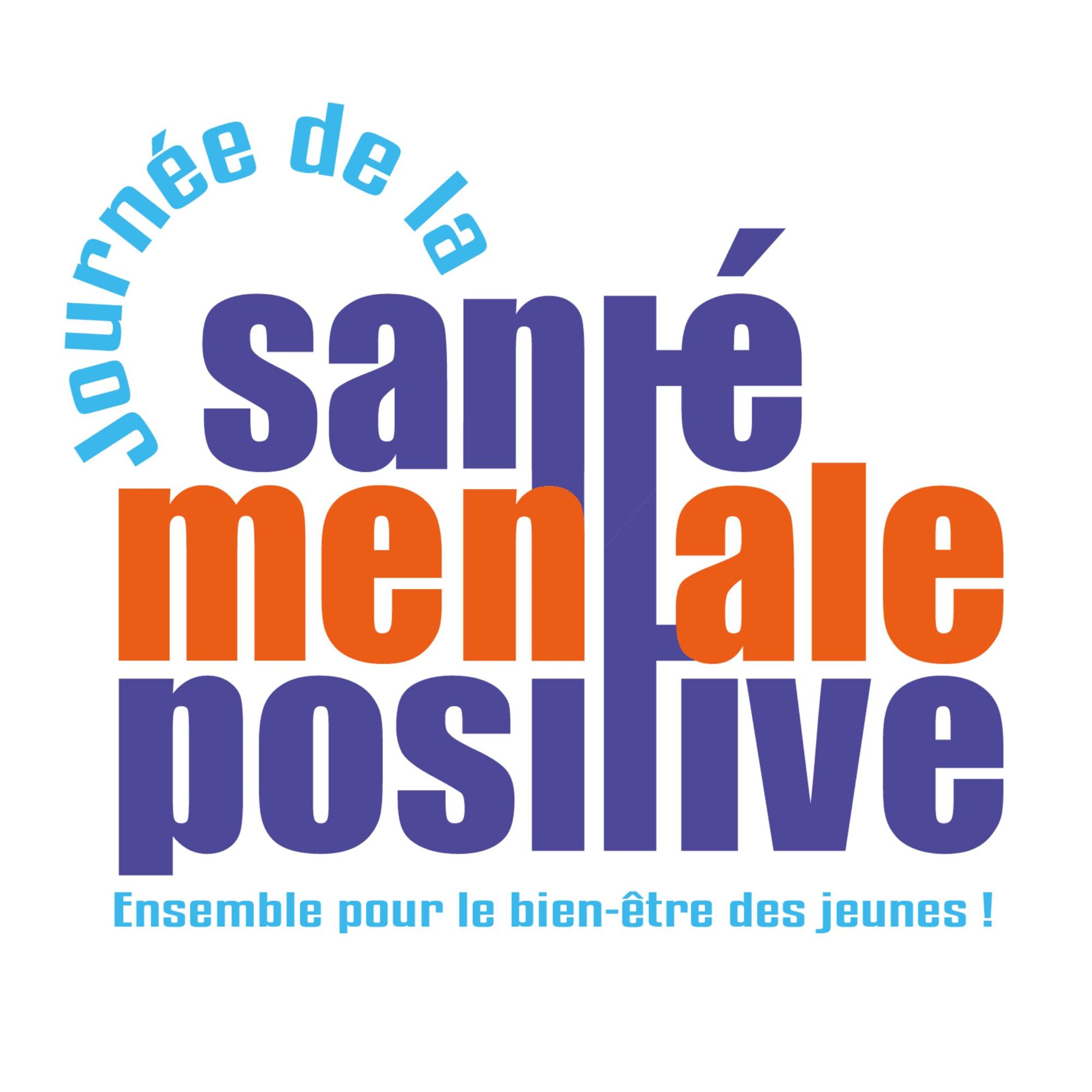 Journée Nationale De La Santé Mentale Positive