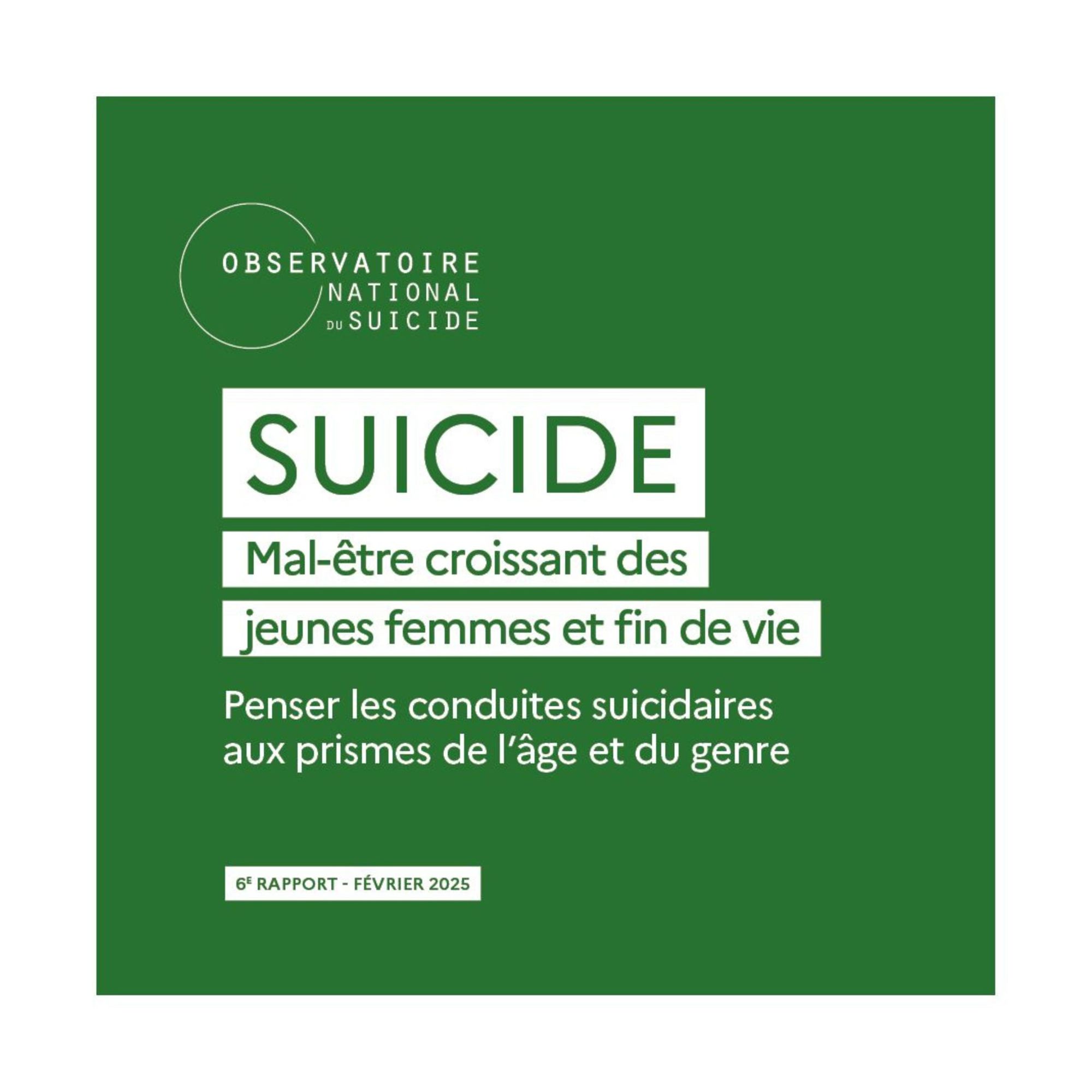 Suicide : mal-être croissant des jeunes femmes et fin de vie.
