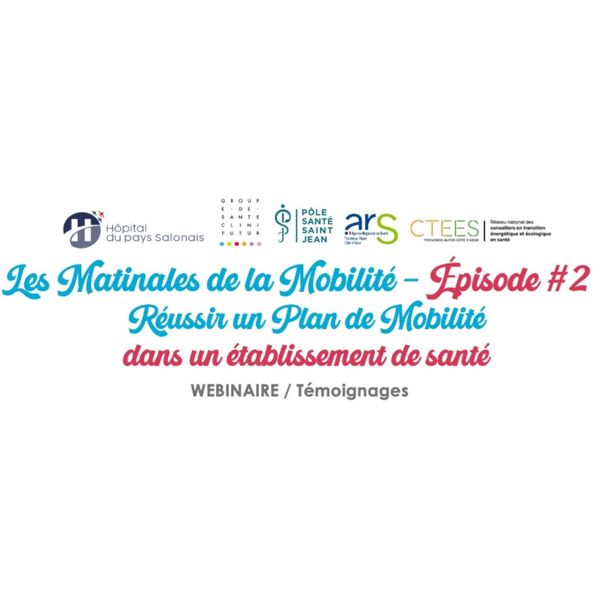 Webinaire "Réussir un Plan de Mobilité dans un établissement de santé"