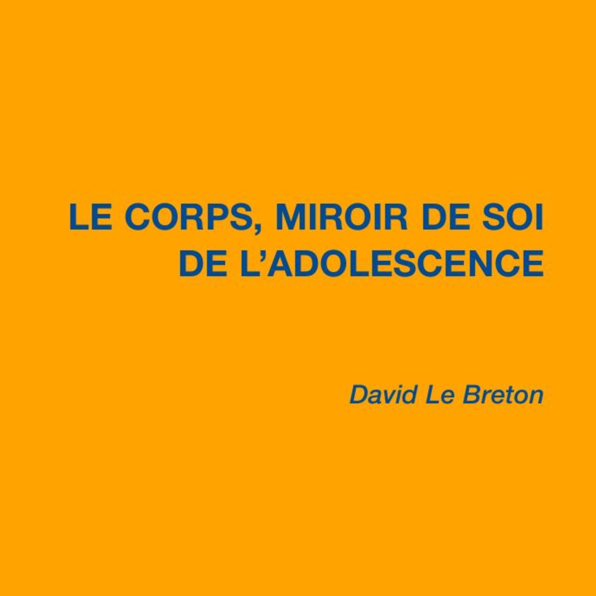 Le corps, miroir de soi de l'adolescence