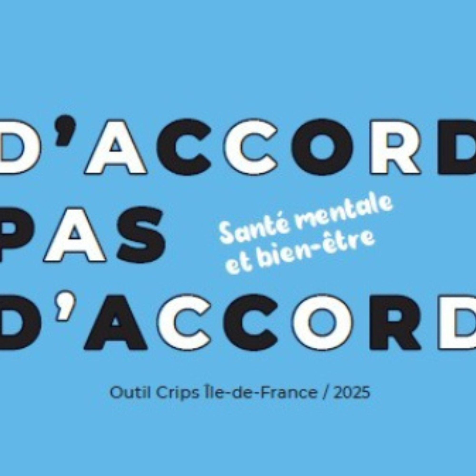 D'accord pas d'accord - Santé mentale (version université)