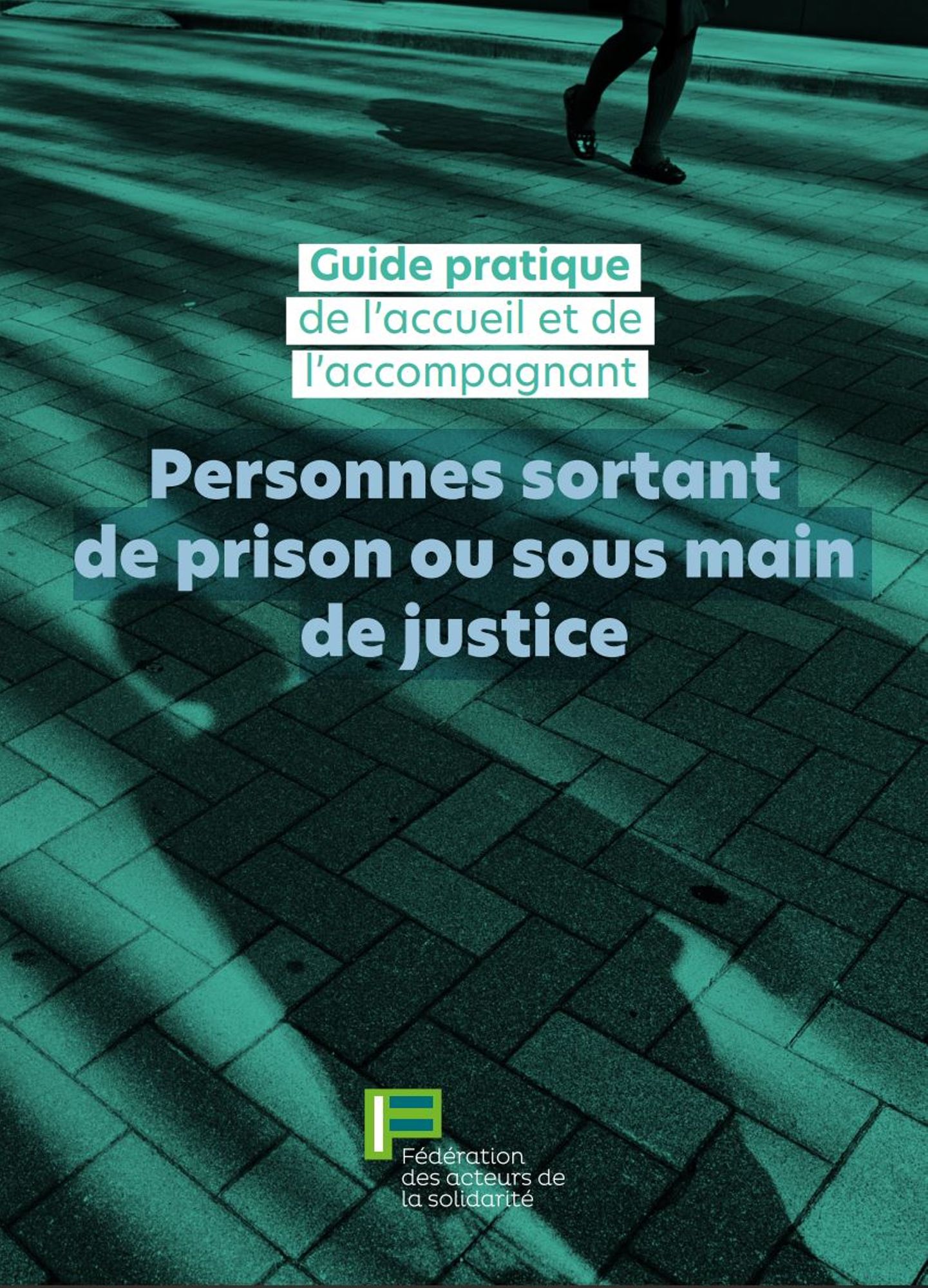 Personnes sortant de prison ou sous main de justice.