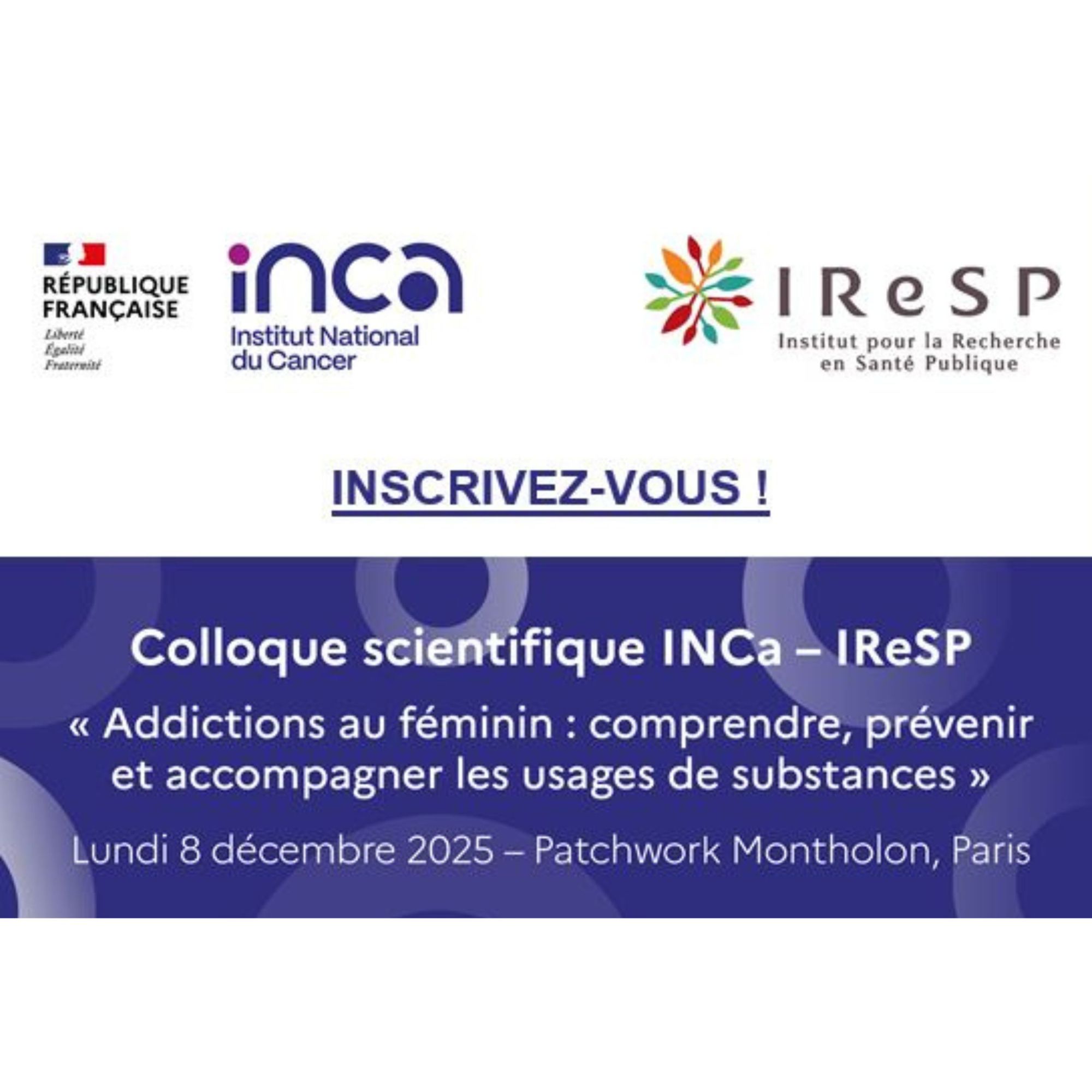 Colloque Addictions au féminin : comprendre, prévenir et accompagner les usages de substances.