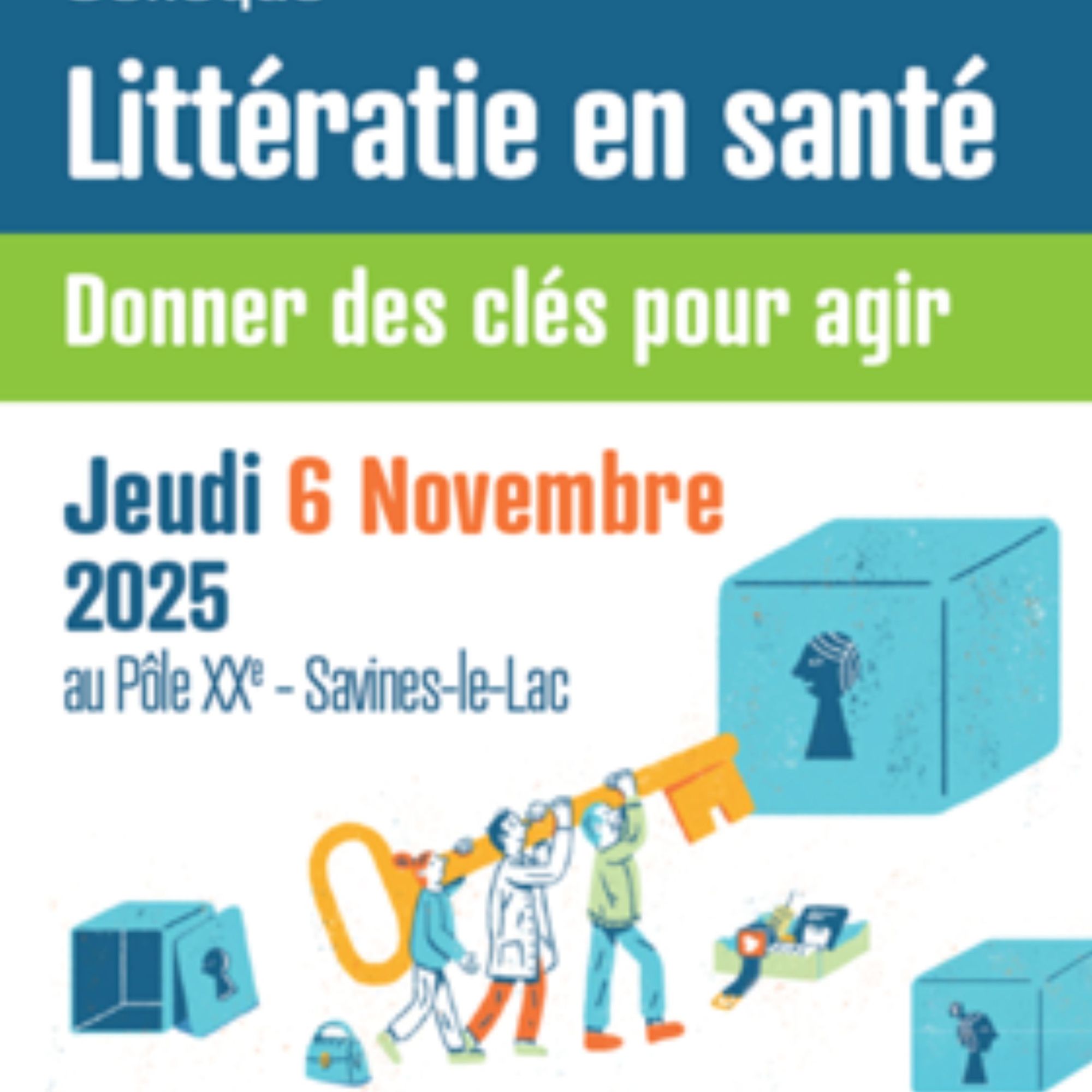 Mieux communiquer en santé - Colloque "Littératie en santé... Donner des clés pour agir"