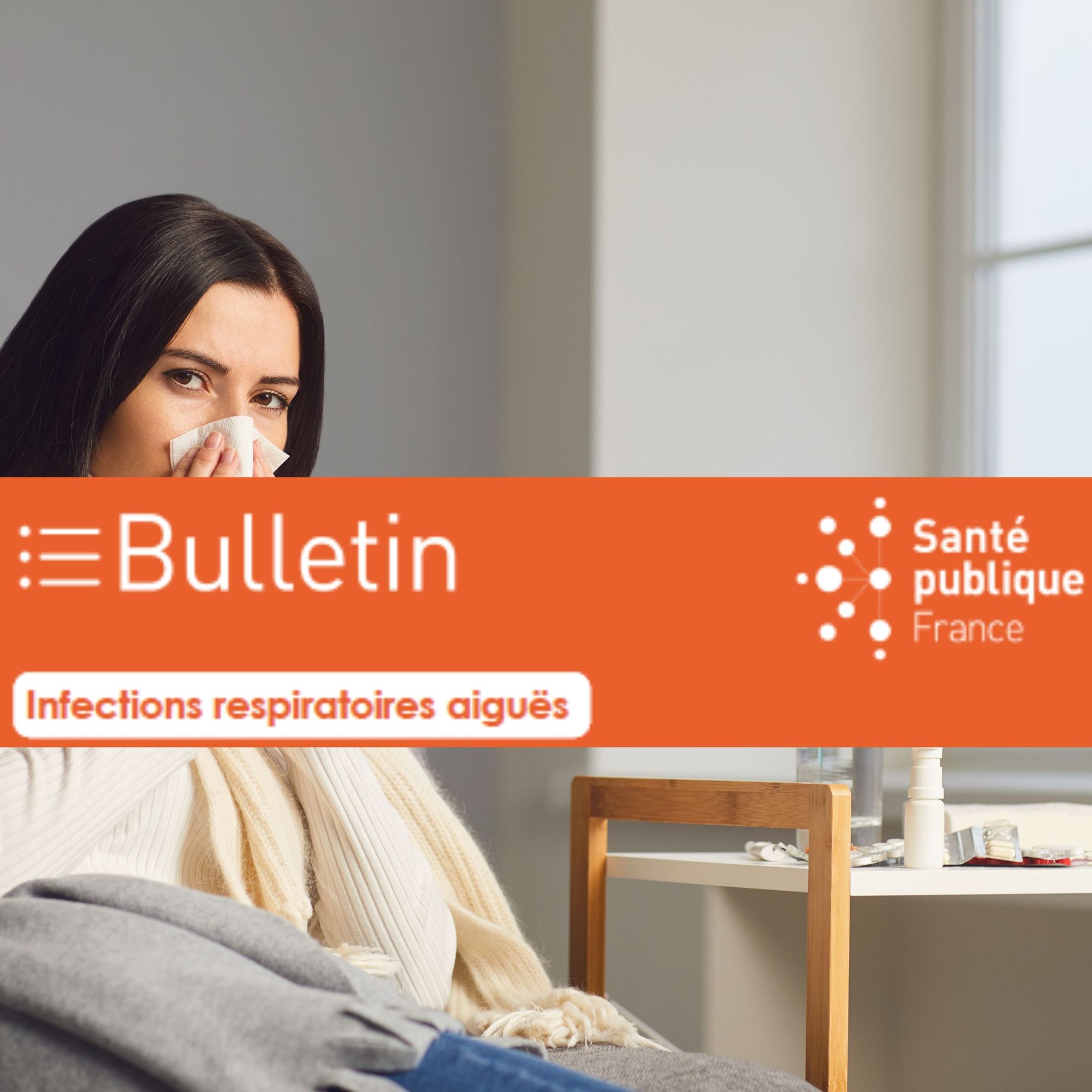 Infections respiratoires aiguës (grippe, bronchiolite, COVID-19).