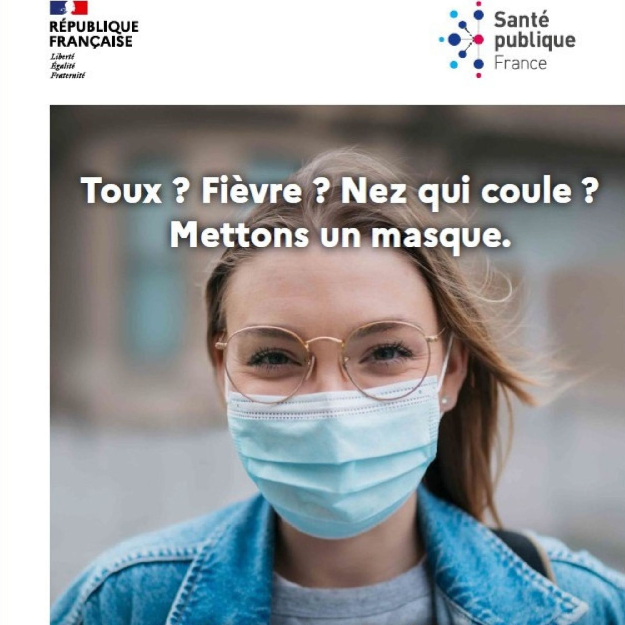 Toux, fièvre, nez qui coule, mettons un masque